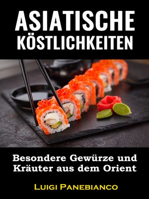 cover image of Asiatische Köstlichkeiten